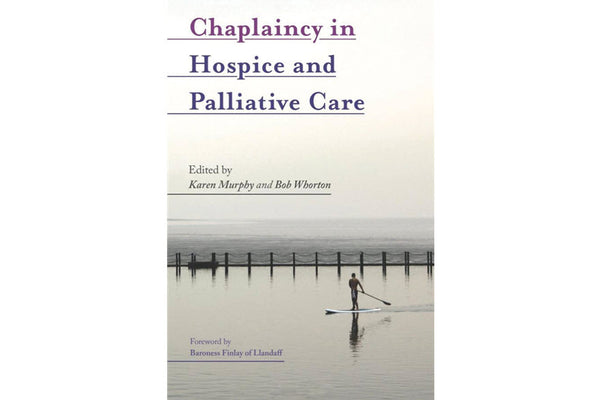 Book Review: Chaplaincy in Hospice and Palliative Care
