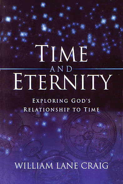 Is God Always in Time? An Interview with William Lane Craig