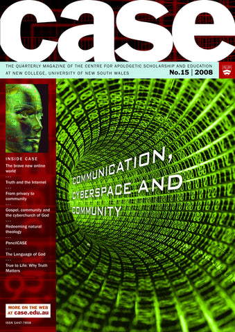 CASE Quarterly 15 - Communication, Cyberspace and Community
