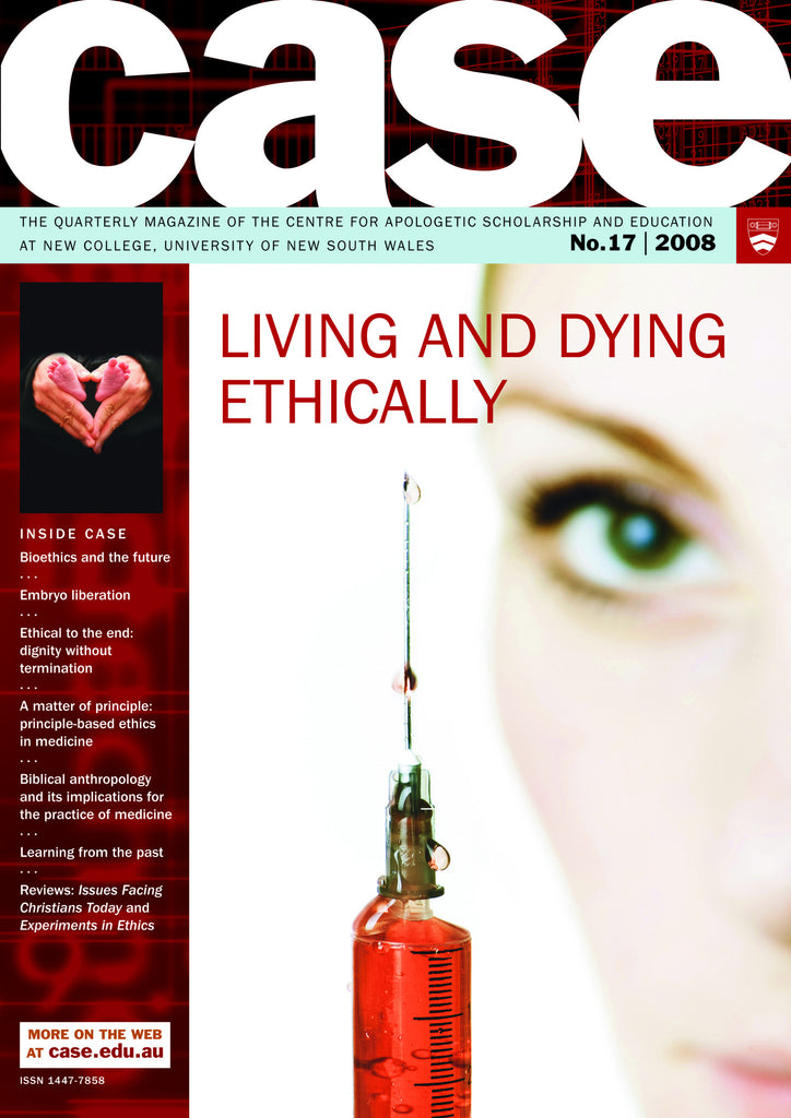 CASE Quarterly 17- Living and Dying Ethically