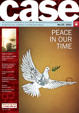 CASE Quarterly 33 - Peace in our Time